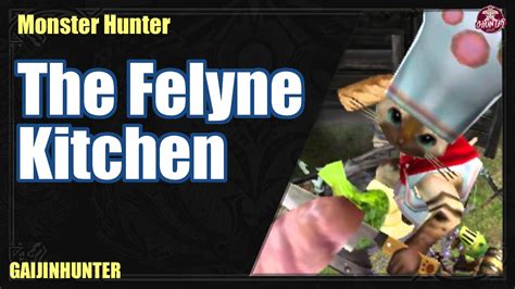 felyne kitchen mhfu|Felyne Kitchen (Five Chefs) Recipes .